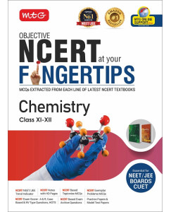 MTG NCERT at your Fingertips Chemistry For Class 11-12